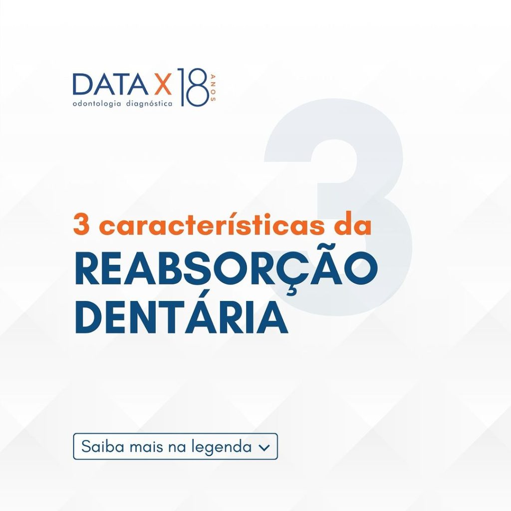 3-caracteristicas-da-reabsorcao-dentaria